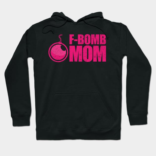 F-Bomb Mom Hoodie by Bubsart78